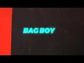 BrxkenBxy - Bag Boy