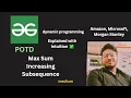 Max Sum Increasing Subsequence GFG POTD