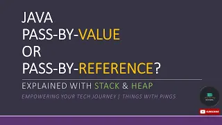 Java Pass-by-Value Explained with Stack Heap