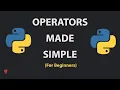 Python Operators Explained in 7 Minutes Arithmetic Comparison Logical