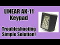 Linear AK-11 Keypad Troubleshooting and Solution DIY FIX for Gate Door Garage Entry