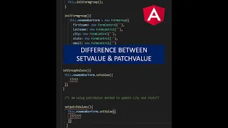 DIFFERENCE BETWEEN SETVALUE PATCHVALUE IN ANGULAR