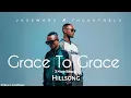 Download Lagu Jazzworx, Thukuthela - Grace to Grace (feat. Hillsong \u0026 Kabza de Small )