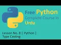 Lesson No 8 Python Type Casting
