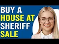 How To Buy A House At A Sheriff Sale How To Purchase Property At A Sheriff Auction