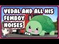 Lagu Vedal Femboy Noises.mp3 😳