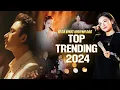 10 Ca Khúc KHUYNH ĐẢO TOP TRENDING Nửa Đầu 2024 | Phan Mạnh Quỳnh, Văn Mai Hương, Quốc Thiên... Live