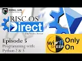 RISC OS Direct EP5 - Programming with Python 2 3