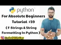 F-Strings String Formatting In Python Python Tutorials For Absolute Beginners In Hindi