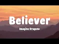 Download Lagu Imagine Dragons - Believer (Lyrics)