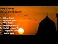 Download Lagu full album religi  eling gusti