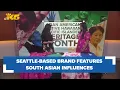 AAPI Month Seattle-based fashion brand features South Asian influence