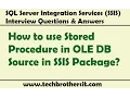 SQL Server Integration Services - How to use Stored Procedure in OLE DB Source in SSIS Package
