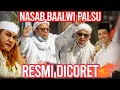 Download Lagu TONTON SEKARANG POLEMIK NASAB BERAKHIR!! BAALWI PALSU RESMI DICORET‼️