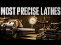 The 15 Most Precise American Lathes Ever Made