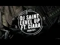 Ciara - Level up [DUBSTEP] (DJ SAINT REMIX)