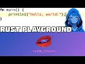 Rust Tutorial First Program No Install Needed Code Blush