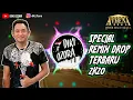 Download Lagu DJ AGUS JUMAT 22 MEI 2020 ATHENA BANJARMASIN | SPECIAL SONG REMIX TERBARU