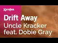 Download Lagu Drift Away - Uncle Kracker \u0026 Dobie Gray | Karaoke Version | KaraFun