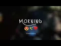 good morning🌞🌞 good morning whatsapp status😘😘 morning video status💔❤good morning Instagram status ❤💔