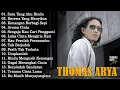 Download Lagu Thomas Arya Full Album Terbaru 2025 || Satu Yang Aku Rindu