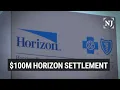 Horizon to pay 100M ending what NJ says were false claims