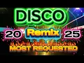 Download Lagu MOST REQUESTED DISCO REMIX ( 2025-2026 )