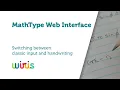 MathType Switching between classic input and handwriting