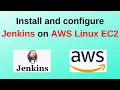 5 Jenkins Tutorials How to Install and configure jenkins on AWS Amazon Linux EC2 Instance