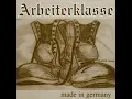 Download Lagu Arbeiterklasse - made in germany