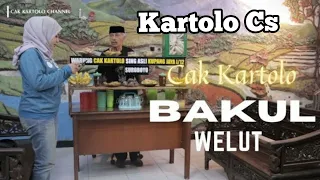 Download Kartolo Cs  - BAKUL WELUT MP3