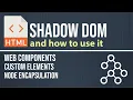 The Shadow DOM A Practical Introduction for Developers