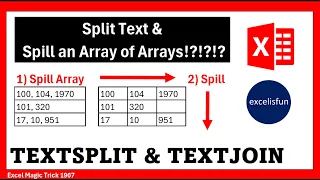 Split Column of Values with TEXTSPLIT With TEXTJOIN s Help Yes Spill an Array of Arrays EMT 1907