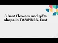 Download Lagu 3 beste bloemen- en cadeauwinkels in Tampines, Oost | Bloemisten