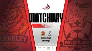 Berkeley x Thawsi vs Welly Daddy FC