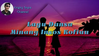 Download Lagu Dansa Timur Terbaru || Minang Insos Kofiau MP3