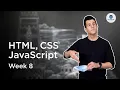 Bai giang 8 HTML CSS JavaScript Harvard CS50x 2025 Song Ngu by The Compiler Viet Nam