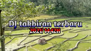 Download DJ takbiran terbaru full basss... 2021/ 1442 H MP3