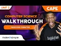 CAPE CS Unit 2 IA Walkthrough Part 10 Pseudocode Formatting