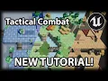 Turn Based Tactical Combat - Tutorial Trailer