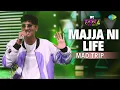 Download Lagu Majja Ni Life l Mad Trip | MTV Hustle 4