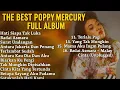best lagu full album popy mercury yang dicari cari tanpa iklan #fullalbum #musiknostalgia #laguenak
