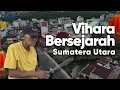 Lagu Saksi Bisu Sejarah! Vihara 140 Tahun Jadi Bukti Cinta Etnis Tionghoa di Kota Rambutan | Citraloka