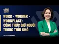 Lagu Quỳnh Phương, Talentnet | Work - Worker - Workplace: Công thức giữ người trong thời khó | TQKS #120