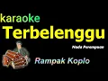 Download Lagu TERBELENGGU - KARAOKE KOPLO RAMPAK | RANA RANI