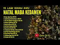 Download Lagu 12 Lagu Rohani Karo - Natal Maba Kedamen (versi @soracio)
