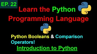 Python Booleans Comparison Operators Learn Python Programming Ep 22
