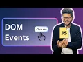 DOM Events JavaScript Tutorial 010 in Hindi