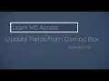 MS Access - Combo Box Update Other Fields