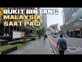 KUALA LUMPUR MALAYSIA SUASANA PAGI DARI BERJAYA TEMSCUWER KE PUSAT KOTA BUKIT BINTANG